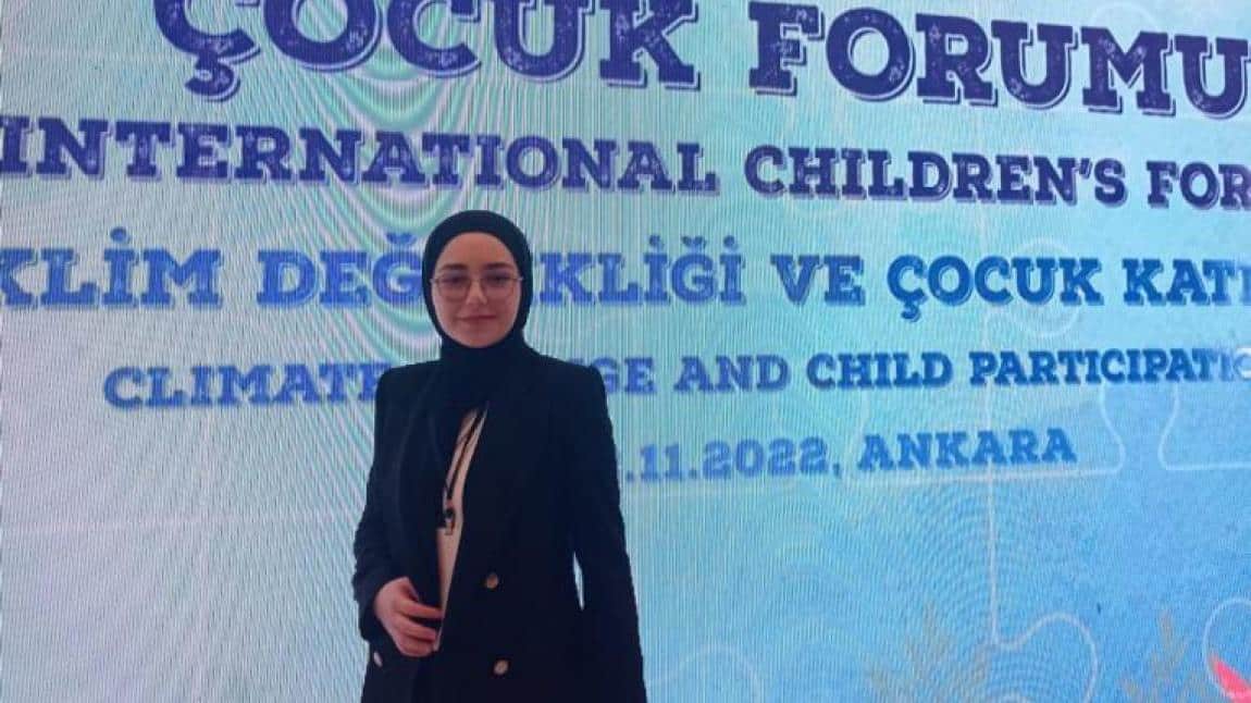 Öğrencimiz Suğra Naz Uzunosmanoğlu Uluslararası Çocuk Forumuna Katıldı